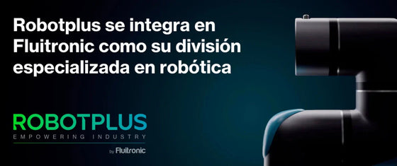Fluitronic integra Robotplus y se refuerza como socio integral en componentes de automatización y robótica